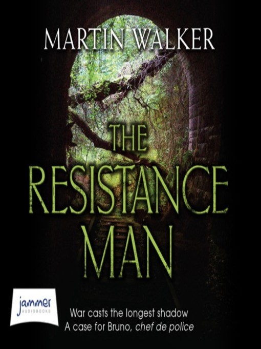 Title details for The Resistance Man by Martin Walker - Available